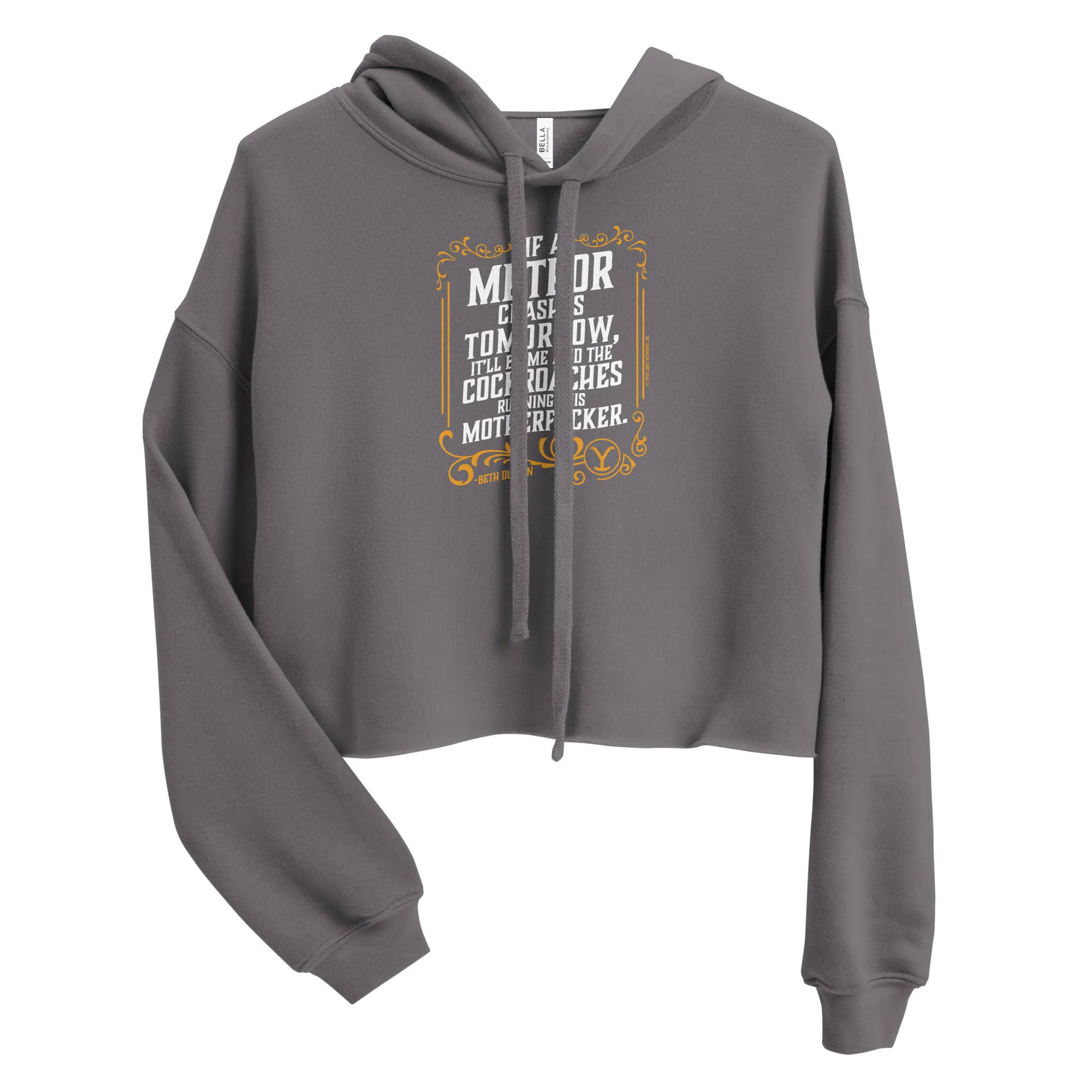 Yellowstone If A Meteor Crashes Tomorrow Women's Fleece Crop Hooded Sweatshirt